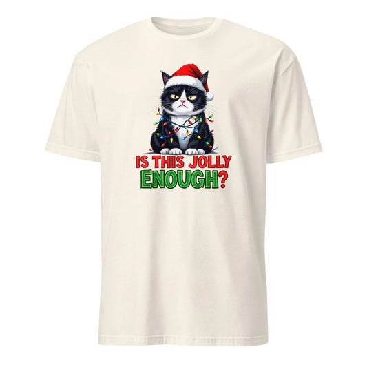 Is This Jolly Enough Christmas T-Shirt in natural color