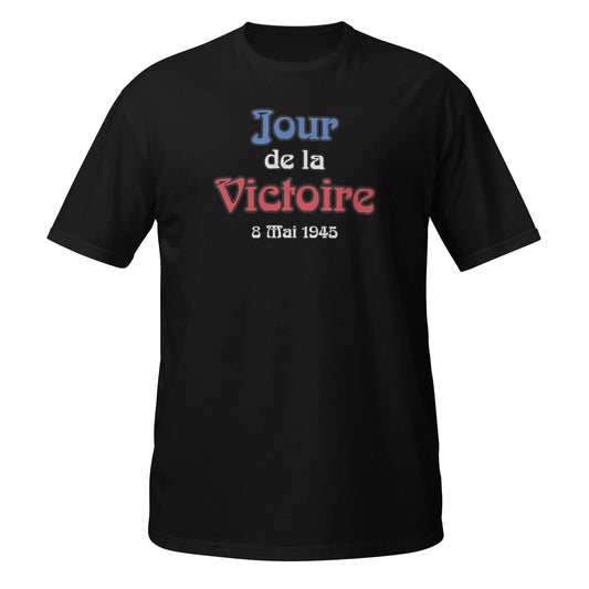 French patriotic Jour de la Victoire T-Shirt made of 100% ring-spun cotton