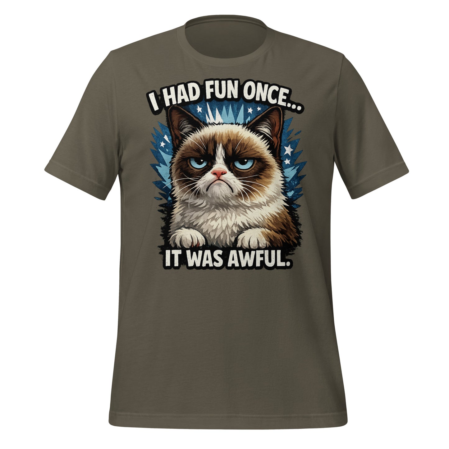 Grumpy cat humor t-shirt casual everyday wear
