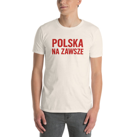 Polska Na Zawsze Shirt Natural – Poland Forever Design