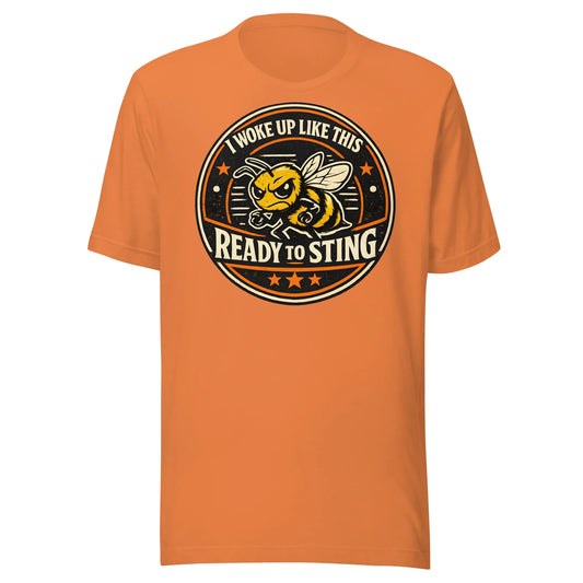 sarcastic bee slogan shirt for adults casual wear