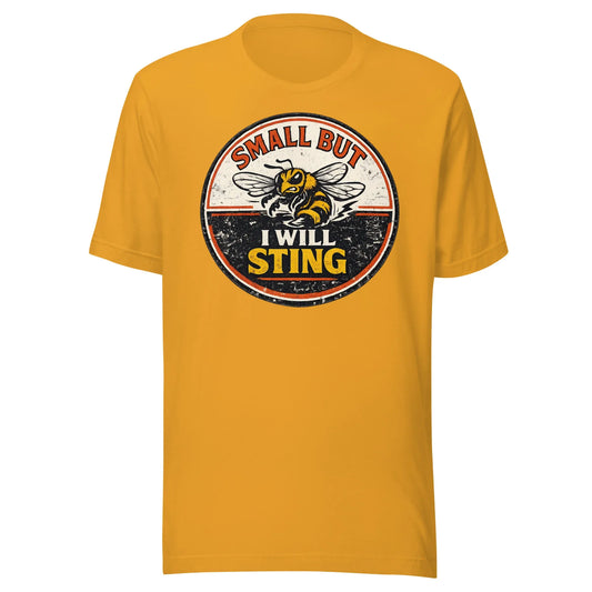small but I will sting slogan t-shirt detailed front design view