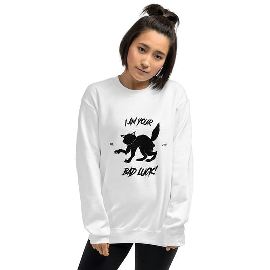 I Am Your Bad Luck black cat sweatshirt white unisex crewneck